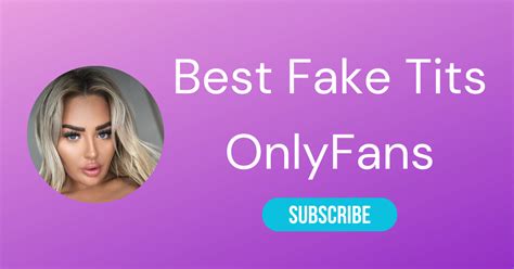 big fake boobies|The Best Fake Tits Onlyfans Stars of 2024